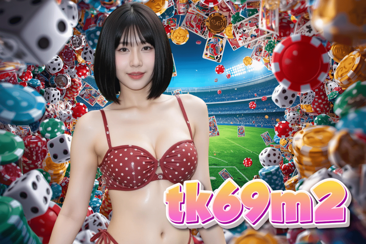 tk69m2 สล็อต